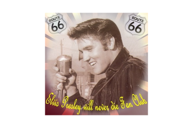 Elvis Presley will never die Fan Club